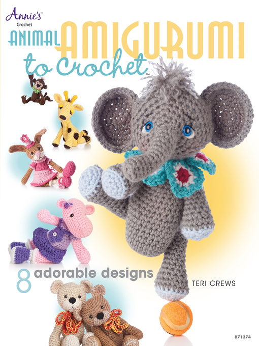 Title details for Animal Amigurumi to Crochet by Teri Crews - Wait list